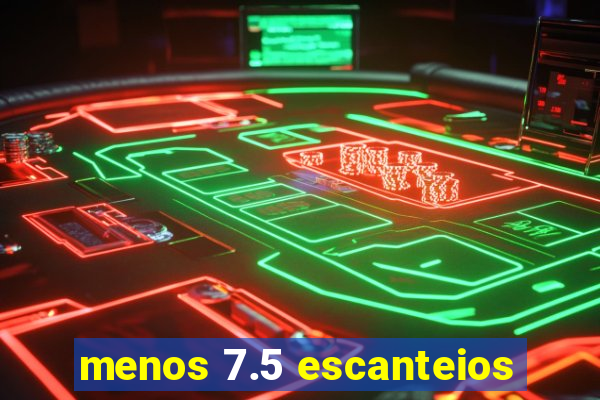 menos 7.5 escanteios